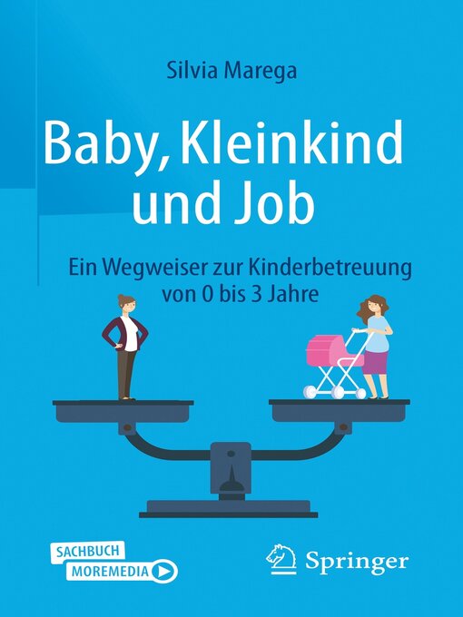 Title details for Baby, Kleinkind und Job by Silvia Marega - Available